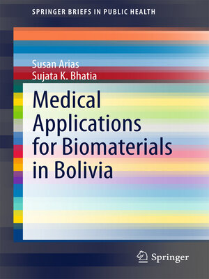 cover image of Medical Applications for Biomaterials in Bolivia
